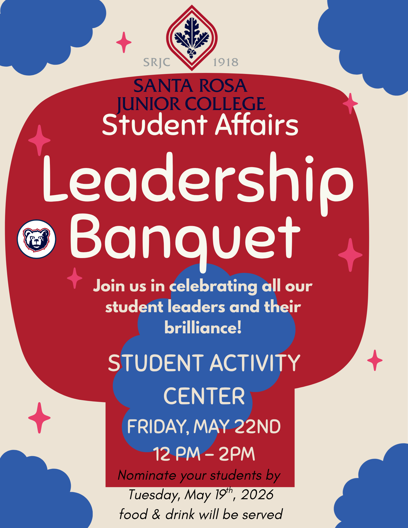 Flyer for Student Affairs Leadership Banquet. There is a blue cloud shape as a backdrop with red decorative background. Student leadership banquet inviting folks to attend Friday, May 22nd at 12 pm.